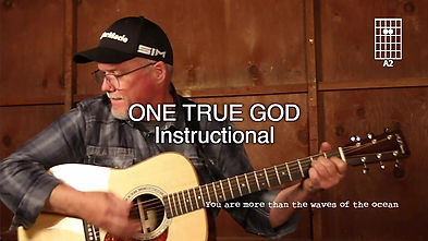 ONE TRUE GOD Instructional